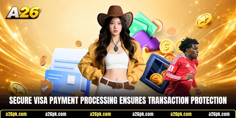 Secure Visa payment processing ensures transaction protection